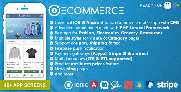 Ionic Ecommerce - Universal iOS & Android Ecommerce / Store Full Mobile App with Laravel CMS