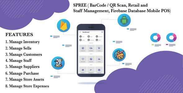 SPREE ( BarCode / QR Scan, Retail and Staff Management, Firebase Database Mobile POS)