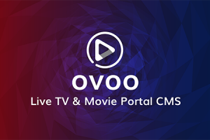 OVOO - Live TV & Movie Portal CMS with Unlimited TV-Series