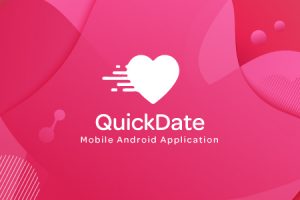 QuickDate Android - Mobile Social Dating Platform Application