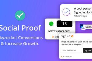 Social Proof - Skyrocket Conversions & Growth ( SaaS Platform )