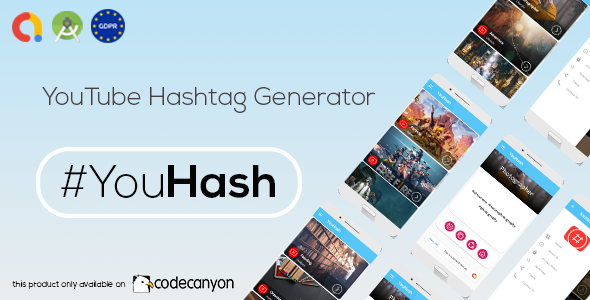 YouHash - YouTube Hashtags Generator ( Admob - GDPR - Android Studio)