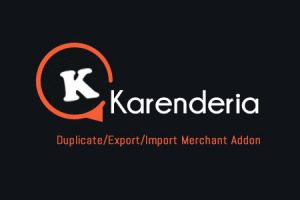 KMRS Duplicate/Export/Import Merchant Addon