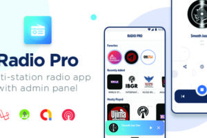 Radio Pro | Multi-station Radio App with Admin  Panel