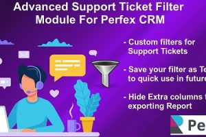 Advanced Support Tickets Filters Module for Perfex CRM