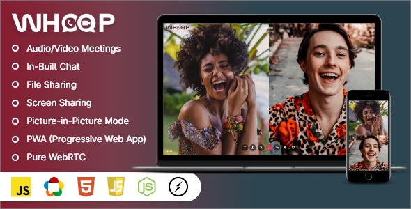 Whoop - One to One Video Meetings, Chat, File Share, Screen Share & PWA